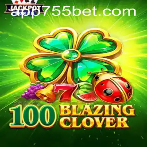 Exploring 100BlazingClover: A Thrilling Gaming Experience