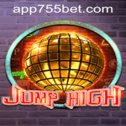 Exploring the Exciting World of JumpHigh and 755bet PH Login